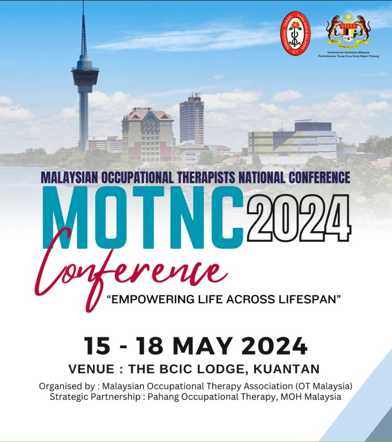 Malaysian Occupational Therapy National Conference (MOTNC) 2024